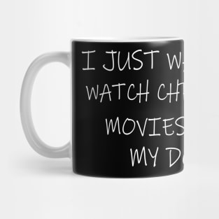 I just want to watch Christmas movies With my dog Mug